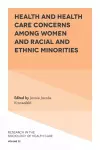 Health and Health Care Concerns among Women and Racial and Ethnic Minorities cover