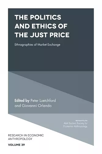 The Politics and Ethics of the Just Price cover