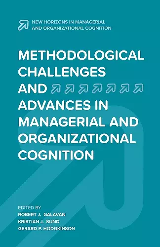 Methodological Challenges and Advances in Managerial and Organizational Cognition cover