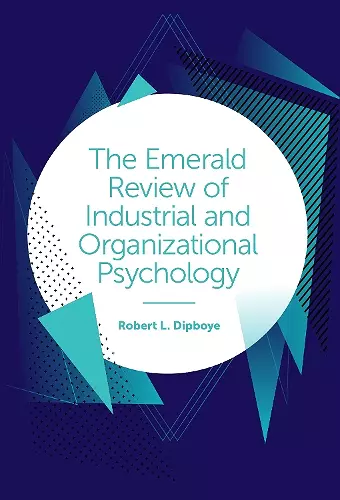 The Emerald Review of Industrial and Organizational Psychology cover