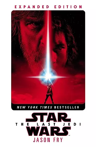 The Last Jedi: Expanded Edition (Star Wars) cover