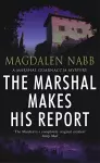 The Marshal Makes His Report cover