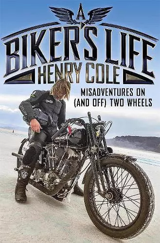 A Biker's Life cover