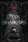 Play of Shadows cover