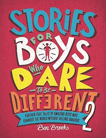 Stories for Boys Who Dare to be Different cover
