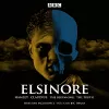 Elsinore: Hamlet. Claudius. The Beginning. The Truth. cover