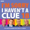 I'm Sorry I Haven't A Clue 18 cover
