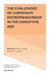 The Challenges of Corporate Entrepreneurship in the Disruptive Age cover