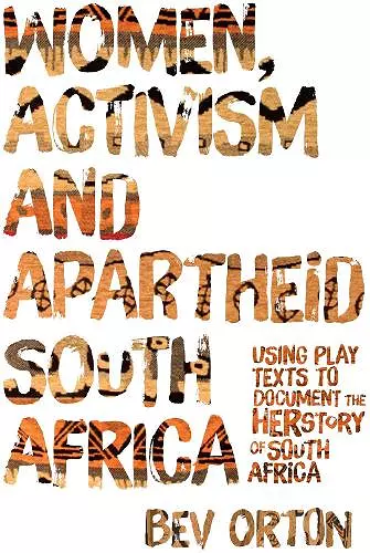 Women, Activism and Apartheid South Africa cover