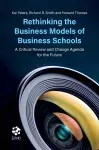 Rethinking the Business Models of Business Schools cover