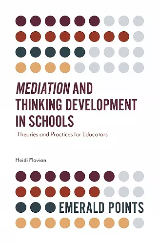 Mediation and Thinking Development in Schools cover