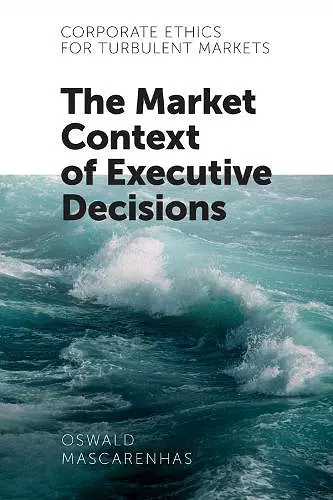 Corporate Ethics for Turbulent Markets cover