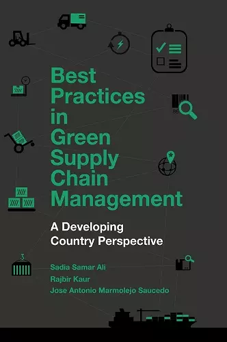 Best Practices in Green Supply Chain Management cover