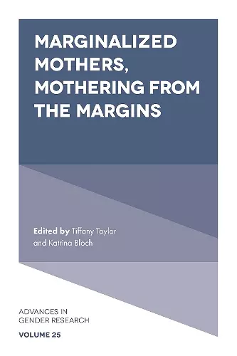 Marginalized Mothers, Mothering from the Margins cover