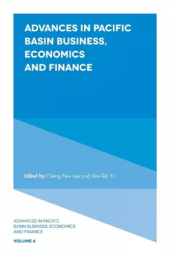 Advances in Pacific Basin Business, Economics and Finance cover