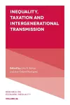 Inequality, Taxation, and Intergenerational Transmission cover