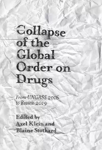 Collapse of the Global Order on Drugs cover