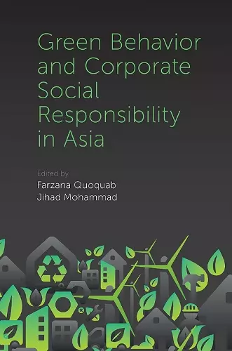 Green Behavior and Corporate Social Responsibility in Asia cover