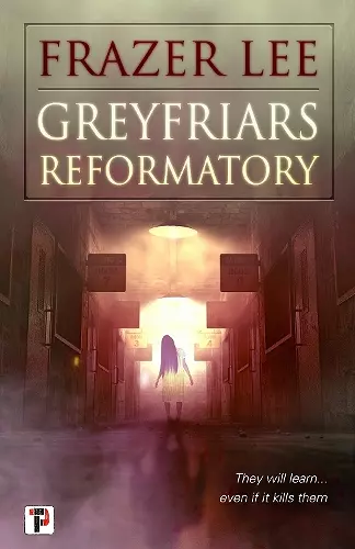 Greyfriars Reformatory cover