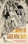 A Sword of Gold and Ruin cover
