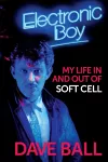 Electronic Boy: My Life In and Out of Soft Cell cover