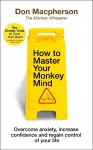How to Master Your Monkey Mind cover