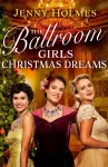 The Ballroom Girls: Christmas Dreams cover