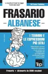 Frasario Italiano-Albanese e vocabolario tematico da 3000 vocaboli cover