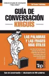 Guía de conversación Español-Kirguís y mini diccionario de 250 palabras cover
