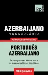 Vocabulário Português Brasileiro-Azerbaijano - 9000 palavras cover