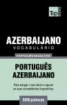 Vocabulário Português Brasileiro-Azerbaijano - 5000 palavras cover