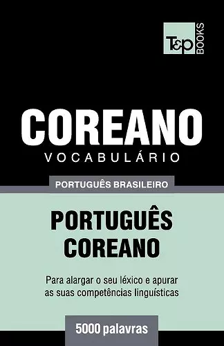 Vocabulário Português Brasileiro-Coreano - 5000 palavras cover