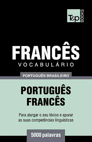 Vocabulário Português Brasileiro-Francês - 5000 palavras cover