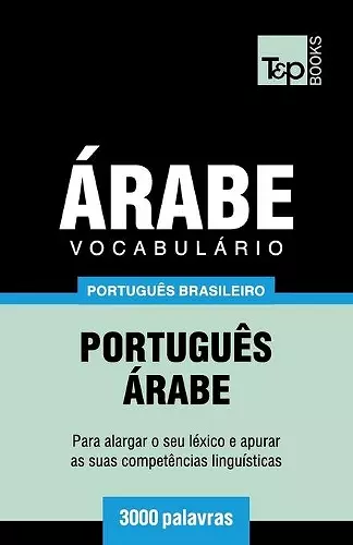 Vocabulário Português Brasileiro-Árabe - 3000 palavras cover