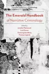 The Emerald Handbook of Narrative Criminology cover