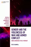 Gender and the Violence(s) of War and Armed Conflict cover