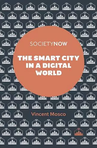 The Smart City in a Digital World cover