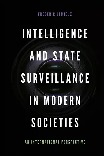 Intelligence and State Surveillance in Modern Societies cover