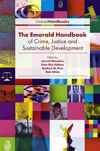The Emerald Handbook of Crime, Justice and Sustainable Development cover