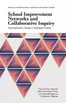 School Improvement Networks and Collaborative Inquiry cover