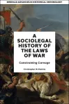 A Socio-Legal History of the Laws of War cover