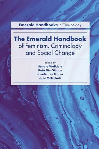 The Emerald Handbook of Feminism, Criminology and Social Change cover