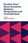 "Conflict-Free" Socio-Economic Systems cover