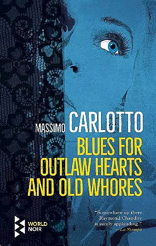 Blues for Outlaw Hearts and Old Whores cover