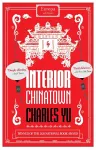 Interior Chinatown: WINNER OF THE NATIONAL BOOK AWARD 2020 cover