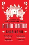 Interior Chinatown: WINNER OF THE NATIONAL BOOK AWARD 2020 packaging