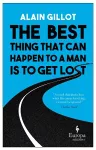 The Best Thing That Can Happen to a Man Is to Get Lost cover