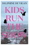 Kids Run the Show cover