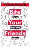 Bite Your Friends packaging