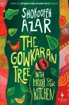 The Gowkaran Tree in the Middle of Our Kitchen cover